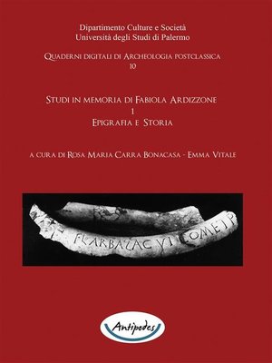 cover image of Studi in memoria di Fabiola Ardizzone. 1. Epigrafia e Storia